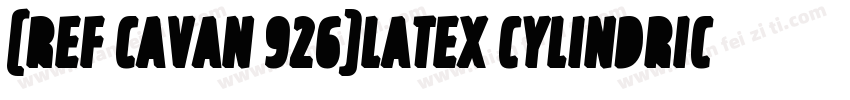 (ref Cavan 926)latex cylindrical字体转换